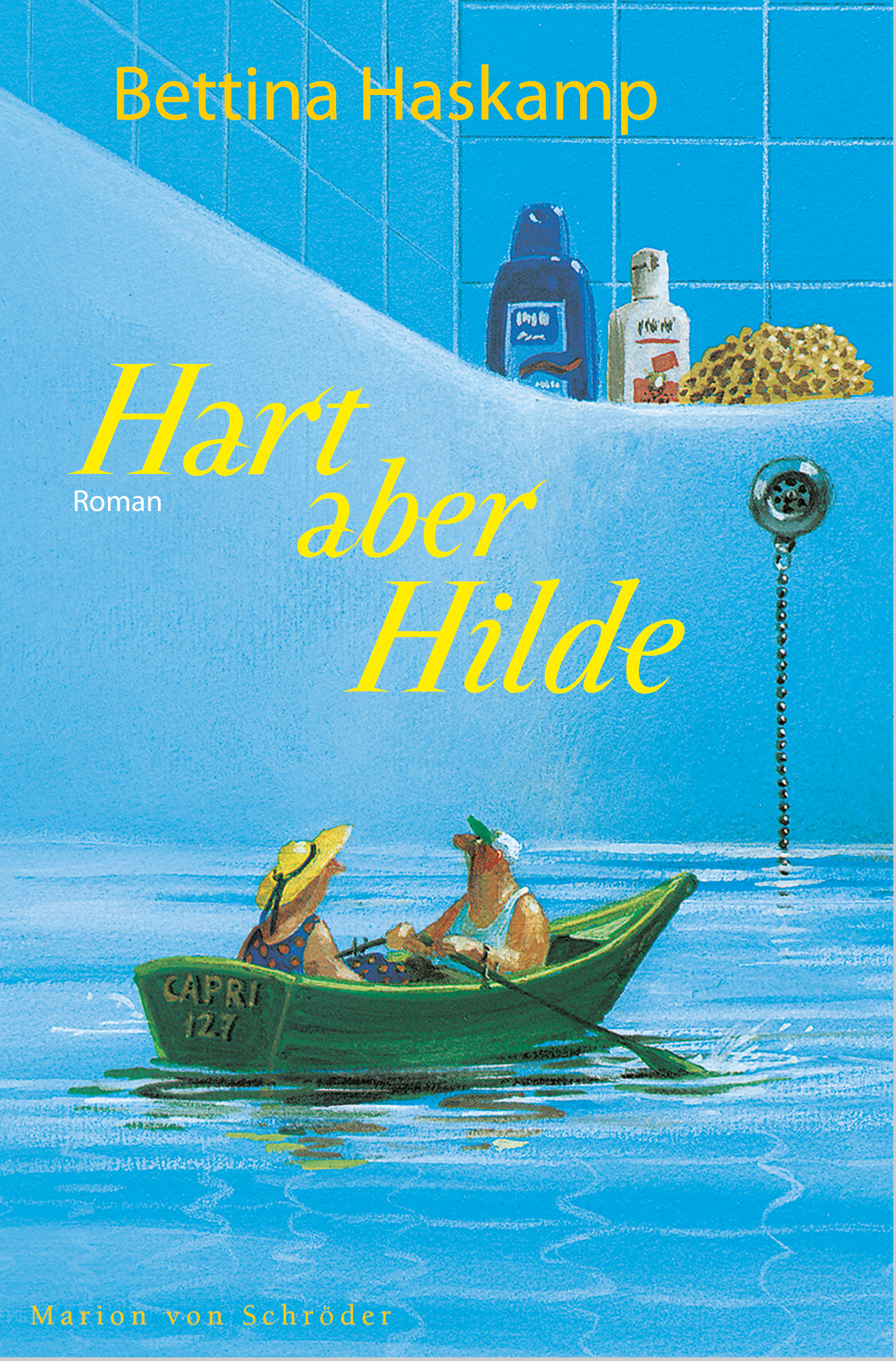 Cover Hart, aber Hilde